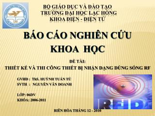 BỘ GIÁO DỤC VÀ ĐÀO TẠO TRƯỜNG ĐẠI HỌC LẠC HỒNG KHOA ĐIỆN - ĐIỆN TỬ