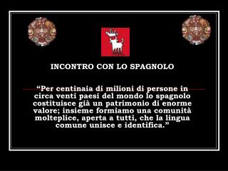 Vita della lingua Spagnola