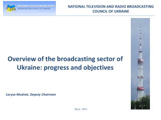 NATIONAL TELEVISION AND RADIO BROADCASTING COUNCIL OF UKRAINE