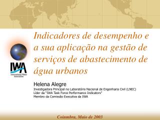 Indicadores de desempenho e a sua aplicação na gestão de serviços de abastecimento de água urbanos