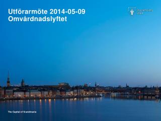 Utförarmöte 2014-05-09 Omvårdnadslyftet