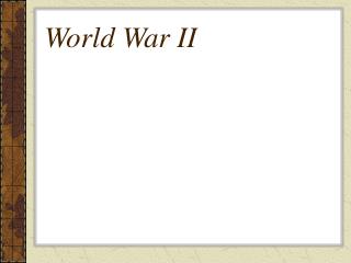 World War II