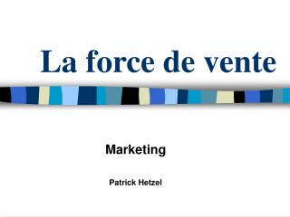 La force de vente