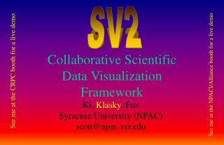 Collaborative Scientific Data Visualization Framework