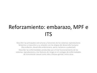 Reforzamiento: embarazo, MPF e ITS