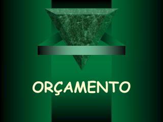 ORÇAMENTO