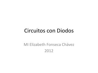 Circuitos con Diodos