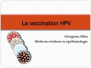 La vaccination HPV