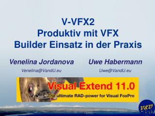V-VFX2 Produktiv mit VFX Builder Einsatz in der Praxis