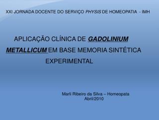 XXI JORNADA DOCENTE DO SERVIÇO PHYSIS DE HOMEOPATIA - IMH