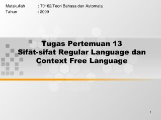 Tugas Pertemuan 13 Sifat-sifat Regular Language dan Context Free Language