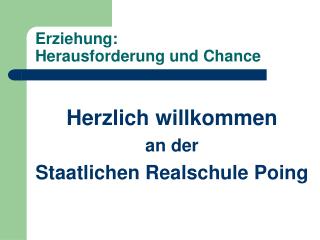 Erziehung: Herausforderung und Chance