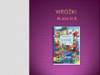 WRÓŻKI