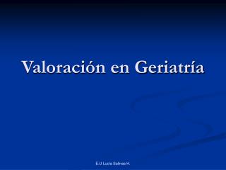 Valoración en Geriatría