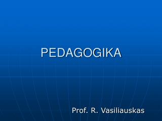 PEDAGOGIKA