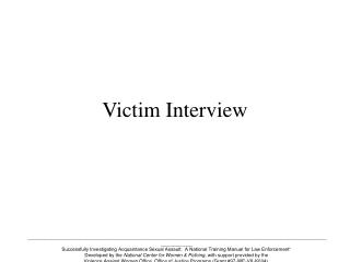 Victim Interview