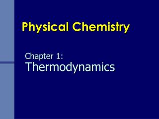 Chapter 1: Thermodynamics