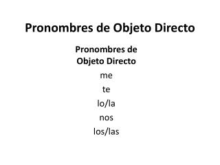 Pronombres de Objeto Directo