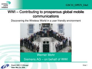 Werner Mohr Siemens AG – on behalf of WWI
