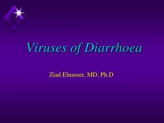 Viruses of Diarrhoea