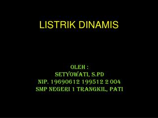 LISTRIK DINAMIS