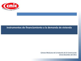 Instrumentos de financiamiento a la demanda de vivienda