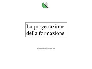 La progettazione della formazione