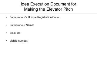 Idea Execution Document for Making the Elevator Pitch
