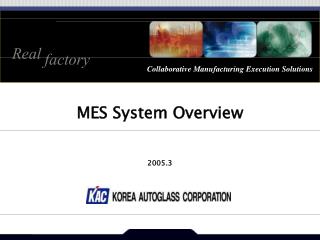 MES System Overview