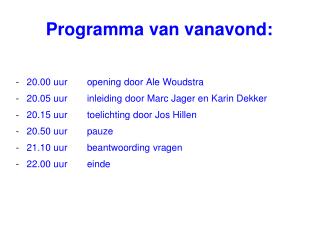 Programma van vanavond: