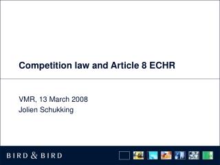 Competition law and Article 8 ECHR