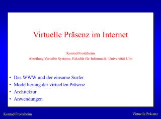 Virtuelle Präsenz im Internet Konrad Froitzheim