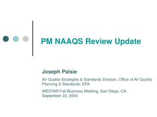PM NAAQS Review Update