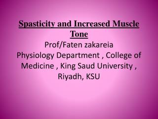 Increased Gamma efferent discharge is the main cause of increased muscle tone. how?