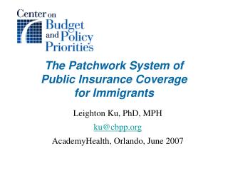 The Patchwork System of Public Insurance Coverage for Immigrants