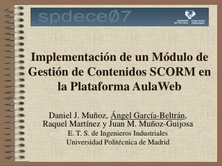 Implementación de un Módulo de Gestión de Contenidos SCORM en la Plataforma AulaWeb