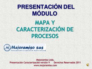 PRESENTACIÓN	DEL MÓDULO