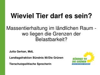 Wieviel Tier darf es sein?