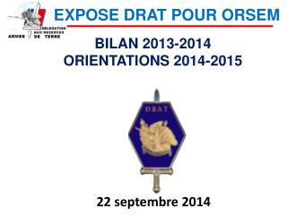 BILAN 2013-2014 ORIENTATIONS 2014-2015