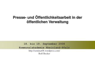 Presse- und Öffentlichkeitsarbeit in der öffentlichen Verwaltung