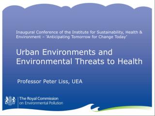 Urban Environments and Environmental Threats to Health