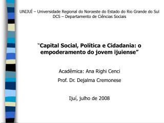 UNIJUÍ – Universidade Regional do Noroeste do Estado do Rio Grande do Sul