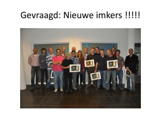 Gevraagd: Nieuwe imkers !!!!!