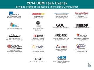 2014 UBM Tech Events Bringing Together the World’s Technology Communities
