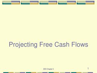 Projecting Free Cash Flows