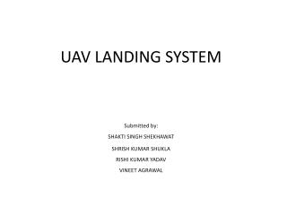 UAV LANDING SYSTEM