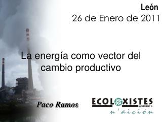 La energía como vector del cambio productivo