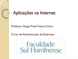 Aplicações na Internet