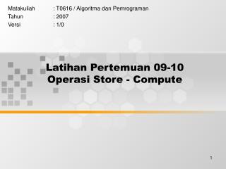 Latihan Pertemuan 09-10 Operasi Store - Compute