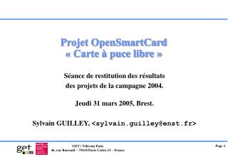 Projet OpenSmartCard « Carte à puce libre »